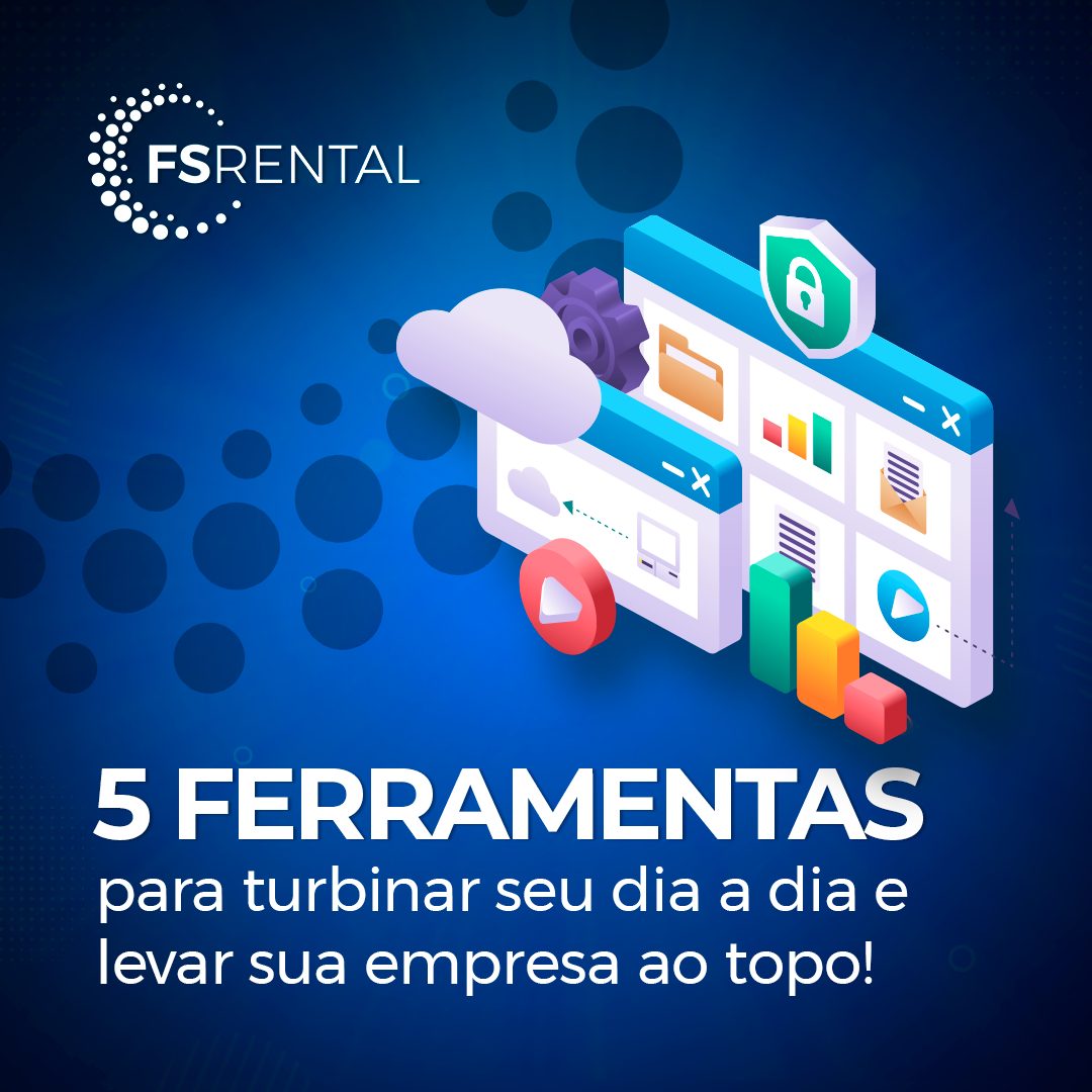 5 ferramentas para turbinar seu dia