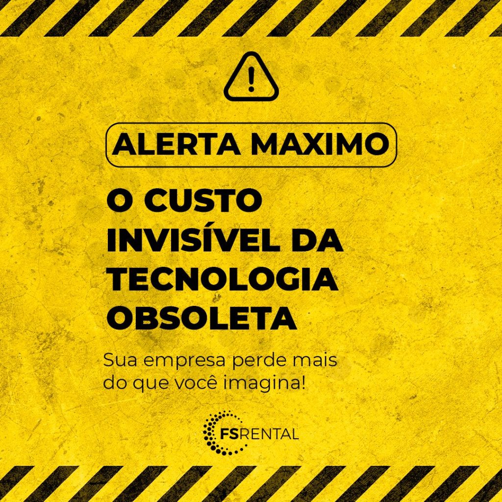 O custo invisível da tecnologia obsoleta